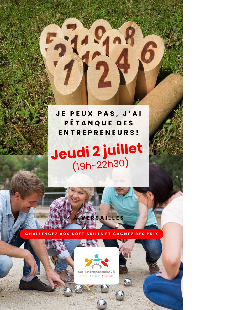 Dernier Afterwork avant l'été : La pétanque des entrepreneurs -Jeudi 2 Juillet